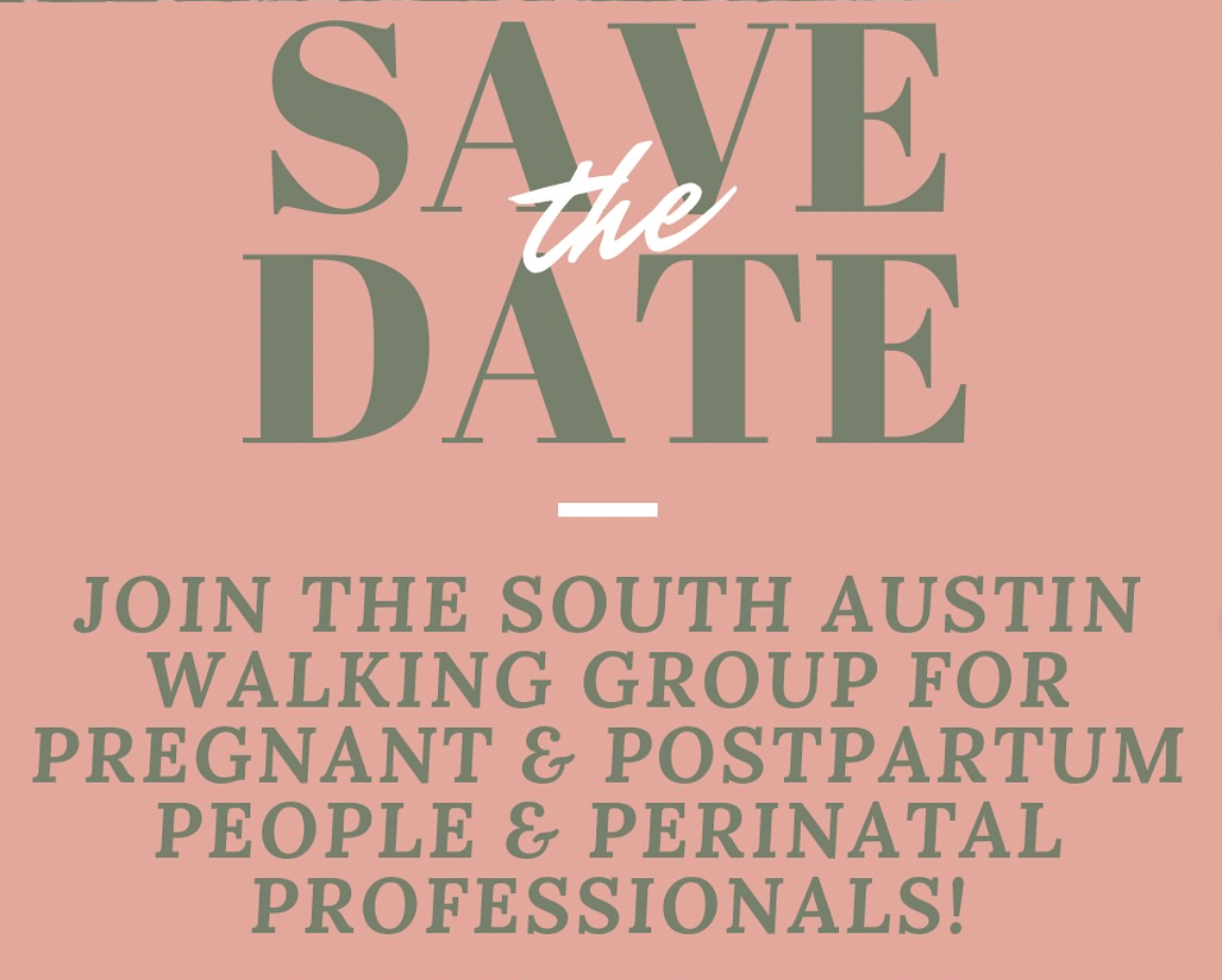 South Austin Walking Group for Pregnant and Postpartum People and Perinatal Professionals image