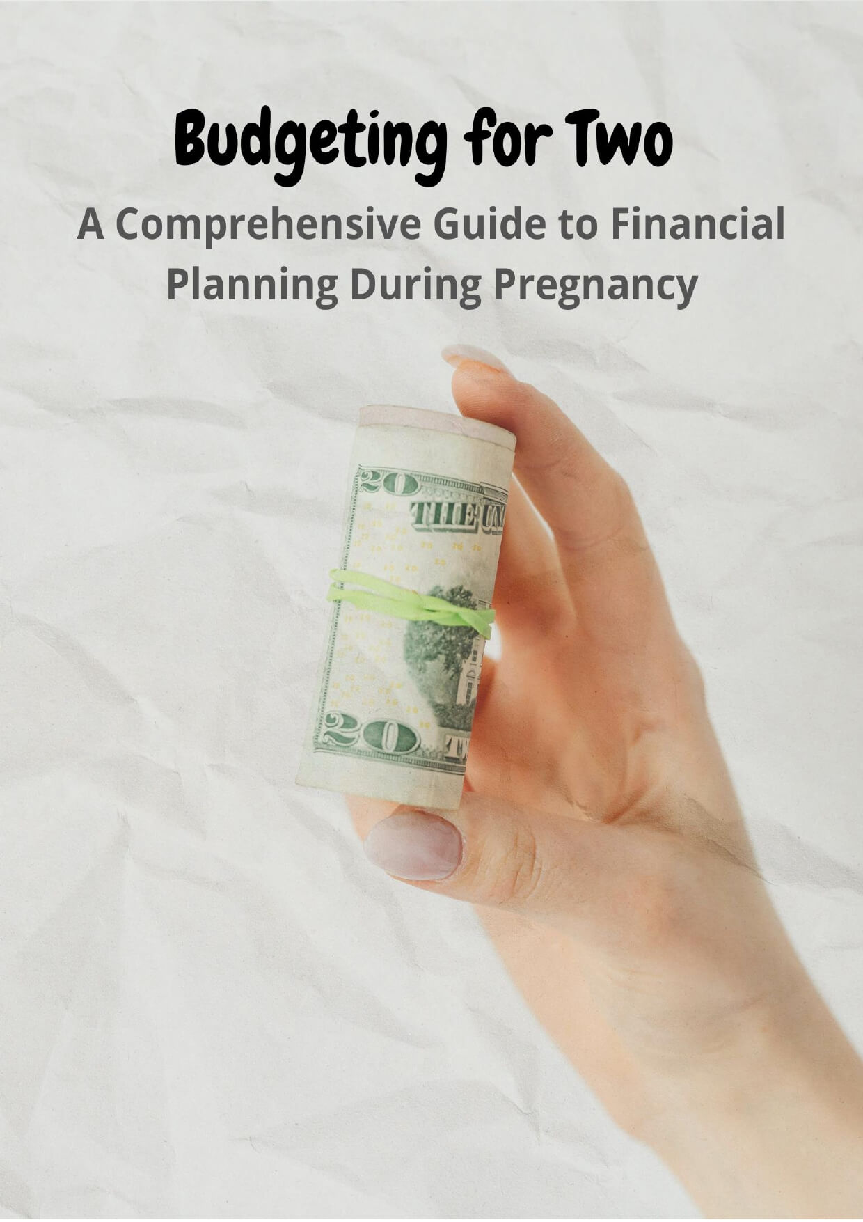 Budgeting for Two: A Comprehensive Guide to Financial Planning During Pregnancy image